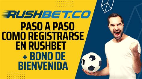 como registrarse en rushbet - rushbet iniciar sesión